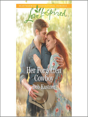 cover image of Her Forgotten Cowboy